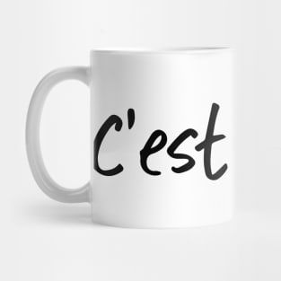 C'est La Vie Mug